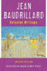 Jean Baudrillard: Selected Writings