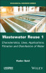 Wastewater Reuse, Volume 1