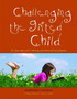 Challenging the Gifted Child