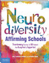 Neurodiversity-Affirming Schools