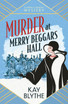 Murder at Merry Beggars Hall