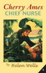 Cherry Ames, Chief Nurse