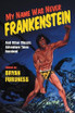 My Name Was Never Frankenstein