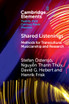 Shared Listenings