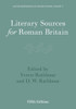Literary Sources for Roman Britain