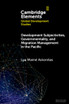 Development Subjectivities, Governmentality, and Migration Management in the Pacific