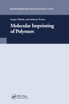 Molecular Imprinting of Polymers