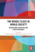 The Middle Class in World Society