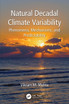 Natural Decadal Climate Variability