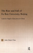 The Rise and Fall of Fu Ren University, Beijing