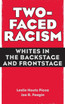 Two-Faced Racism