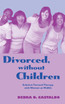 Divorced, without Children