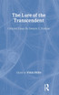 The Lure of the Transcendent