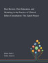 Peer Review, Peer Education, and Modeling in the Practice of Clinical Ethics Consultation