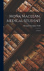 Mona Maclean, Medical Student