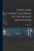 Lewis and Clarke's Journal to the Rocky Mountains