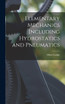 Elementary Mechanics Including Hydrostatics and Pneumatics