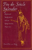 Fin-de-Si¨cle Splendor