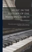 Music in the History of the Western Church