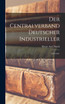 Der Centralverband Deutscher Industrieller
