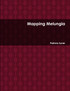 Mapping Melungia