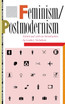 Feminism/Postmodernism