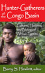 Hunter-Gatherers of the Congo Basin