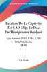 Relation De La Captivite De S.A.S Mgr. Le Duc De Montpensier Pendant