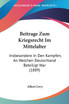 Beitrage Zum Kriegsrecht Im Mittelalter