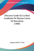 Discurso Leido En La Real Academia De Buenas Letras De Barcelona (1900)