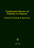 COLLECTED WORKS OF PADRAIC H. PEARSE