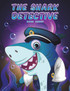 The Shark Detective The Shark Detective