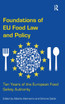 Foundations of EU Food Law and Policy