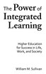 The Power of Integrated Learning