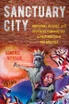 The Sanctuary City