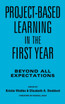 Project-Based Learning in the First Year