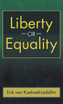 Liberty or Equality