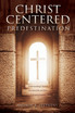 Christ-Centered Predestination