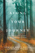 All Along Your Journey