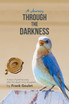 A Journey  Through  the  Darkness