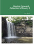 Moving Forward - Collection of Poetry 3