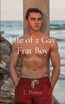 Life of a Gay Frat Boy