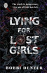 Lying For Lost Girls