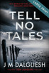 Tell No Tales (Large Print)