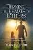 Turning the Hearts of Fathers