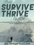 The Survive and Thrive Guide
