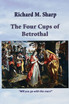 THE FOUR CUPS OF BETROTHAL