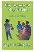 The Dowry of the Virgin