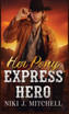 Her Pony Express Hero