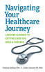 Navigating Your Healthcare Journey